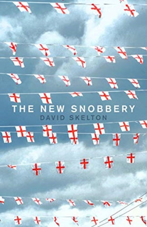 New Snobbery, Taking on modern elitism and empowering the working class