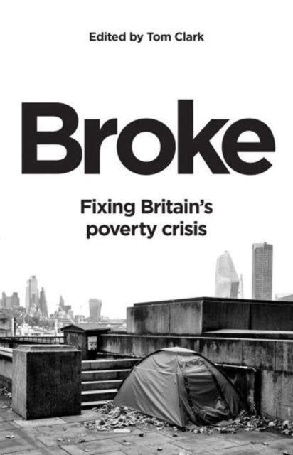 Broke 9781785908293 Tom Clark