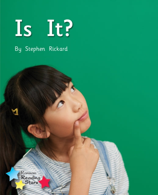Book cover of: Is It?. By: Stephen Rickard, Royalties, Stephen