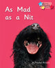 Book cover of: As Mad as a Nit. By: Stephen Rickard, Royalties, Stephen