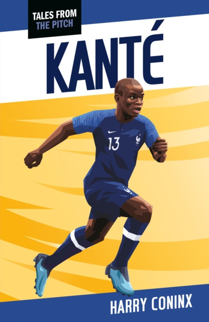 Book cover of: Kante. By: Harry Harry Coninx