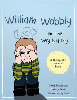 William Wobbly and the Very Bad Day