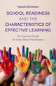 Book cover of: School Readiness and the Characteristics of Effective Learning. By: Tamsin Grimmer