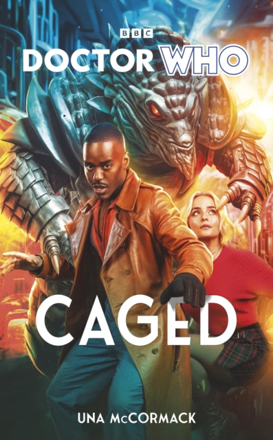 Book cover of: Doctor Who: Caged. By: UM