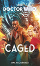 Book cover of: Doctor Who: Caged. By: UM