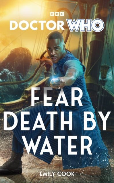 Doctor Who: Fear Death by Water 9781785949616 Emily Cook