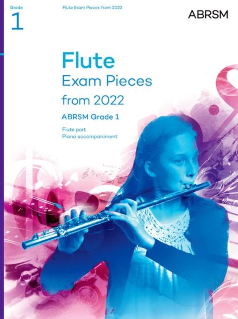 Book cover of: Flute Exam Pieces from 2022, ABRSM Grade 1