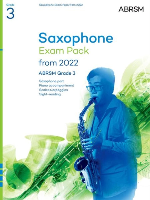 Book cover of: Saxophone Exam Pack from 2022, ABRSM Grade 3