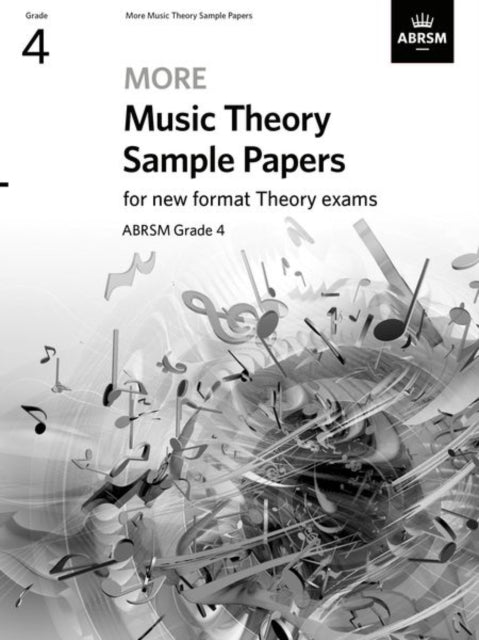 Book cover of: More Music Theory Sample Papers, ABRSM Grade 4