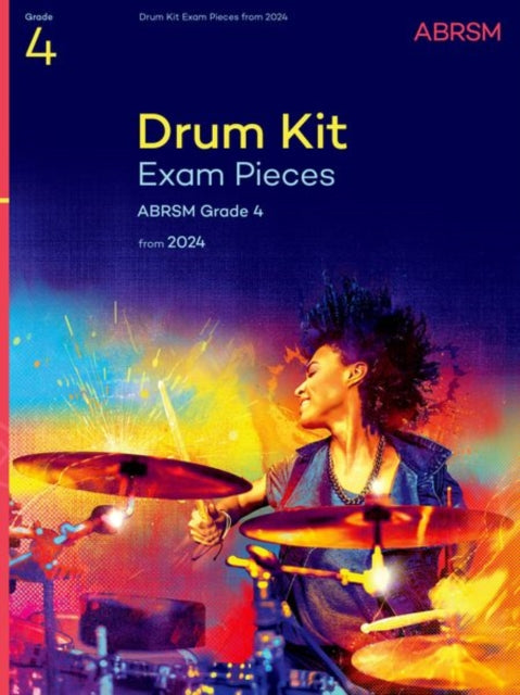 Book cover of: Drum Kit Exam Pieces from 2024, Grade 4