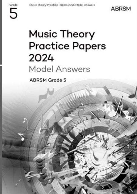 Book cover of: Music Theory Practice Papers Model Answers 2024, ABRSM Grade 5