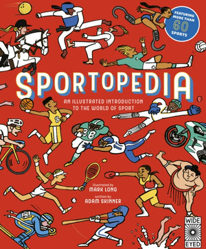 Sportopedia, Explore more than 50 sports from around the world