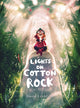 Lights on Cotton Rock 9781786033390 David Litchfield