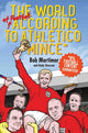 World of Football According to Athletico Mince