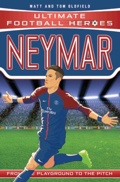 Neymar, F.C. Barcelona 9781786064042 Tom Oldfield