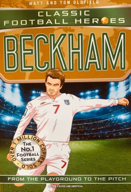 Classic Football Heroes : Beckham (Wing Wizards 5)