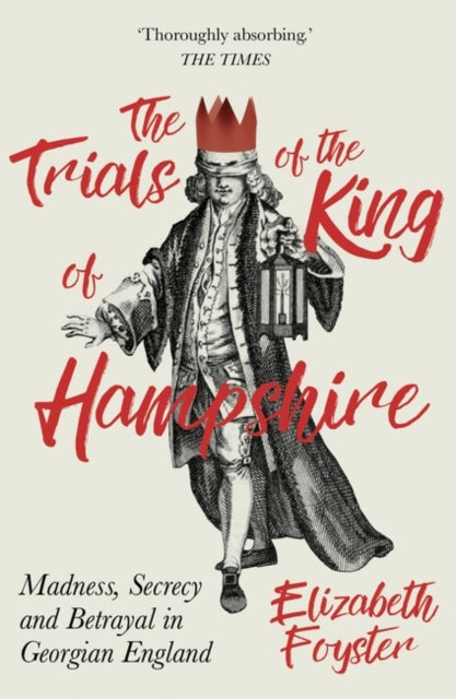 The Trials of the King of Hampshire