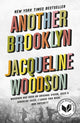 Book cover of: Another Brooklyn. By: Jacqueline Woodson