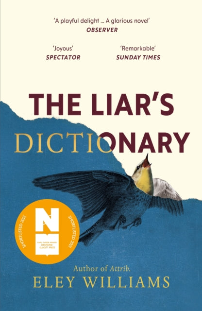 Book cover of: Liar's Dictionary. By: Eley Williams