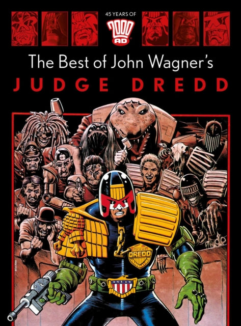 Book cover of: Best of John Wagner's Judge Dredd. By: John Wagner
