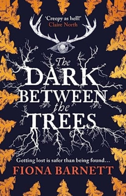 Dark Between The Trees 9781786187147 Fiona Barnett