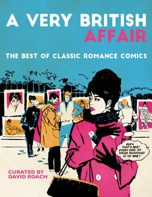 Book cover of: Very British Affair: The Best of Classic Romance Comics. By: David Roach