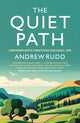 Book cover of: Quiet Path. By: Andrew Rudd