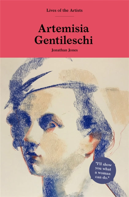 Book cover of: Artemisia Gentileschi. By: Jonathan Jones