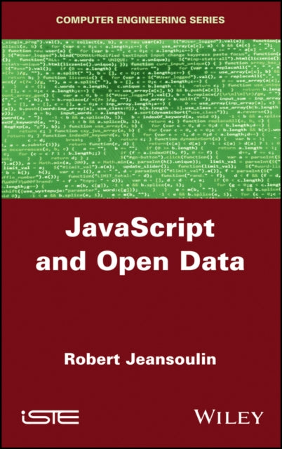 Book cover of: JavaScript and Open Data. By: Robert Jeansoulin