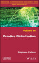 Book cover of: Creative Globalization. By: Stéphane Callens