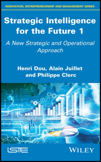 Book cover of: Strategic Intelligence for the Future 1. By: Philippe Clerc