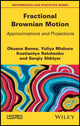 Book cover of: Fractional Brownian Motion. By: Oksana Banna