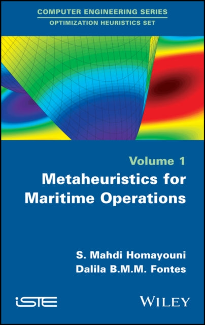 Book cover of: Metaheuristics for Maritime Operations. By: S. Mahdi Homayouni