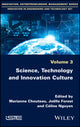 Book cover of: Science, Technology and Innovation Culture. By: Marianne Chouteau