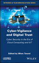 Book cover of: Cyber-Vigilance and Digital Trust. By: Wiem Tounsi