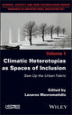Book cover of: Climatic Heterotopias as Spaces of Inclusion. By: Lazaros Mavromatidis