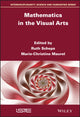 Book cover of: Mathematics in the Visual Arts. By: Ruth Scheps