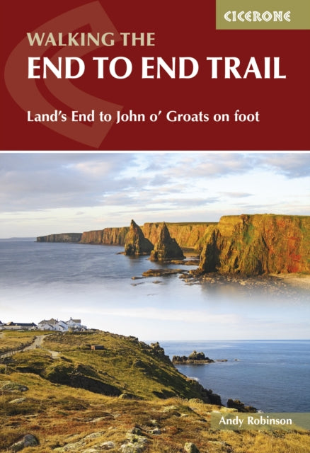 Book cover of: Walking the End to End Trail. By: Andy Robinson