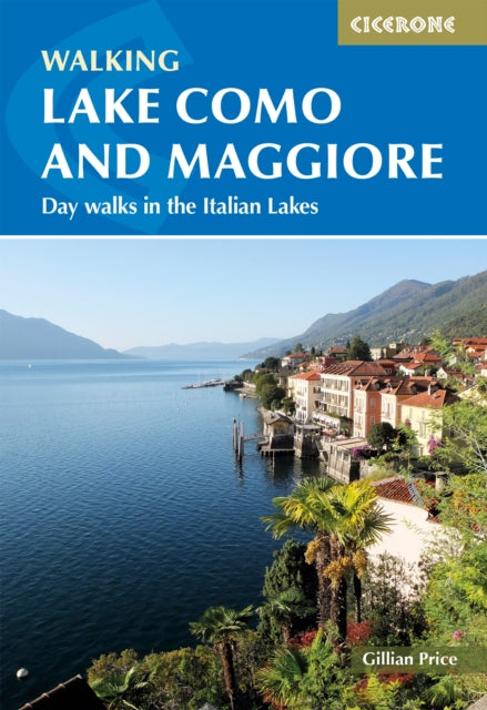 Book cover of: Walking Lake Como and Maggiore. By: Gillian Price