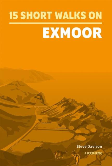 Book cover of: 15 Short Walks on Exmoor. By: Steve Davison