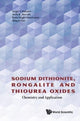 Book cover of: Sodium Dithionite, Rongalite And Thiourea Oxides: Chemistry And Application. By: Sergei V. Makarov