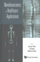 Book cover of: Nanobioceramics For Healthcare Applications. By: Eng San Thian