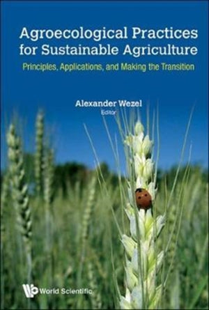 Agroecological Practices For Sustainable Agriculture