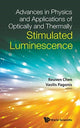Book cover of: Advances In Physics And Applications Of Optically And Thermally Stimulated Luminescence. By: Reuven Chen