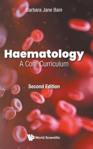 Haematology: A Core Curriculum