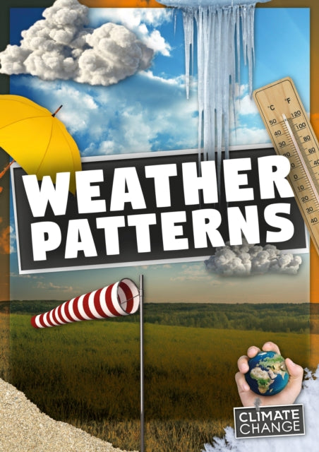 Book cover of: Weather Patterns. By: Harriet Brundle