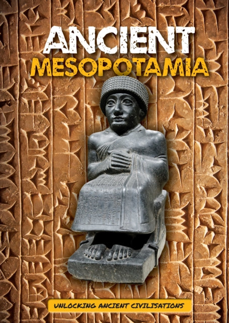 Book cover of: Ancient Mesopotamia. By: Madeline Tyler