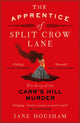 Book cover of: Apprentice of Split Crow Lane. By: Jane Housham