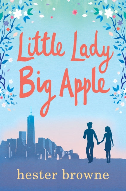 Book cover of: Little Lady, Big Apple. By: Hester Browne