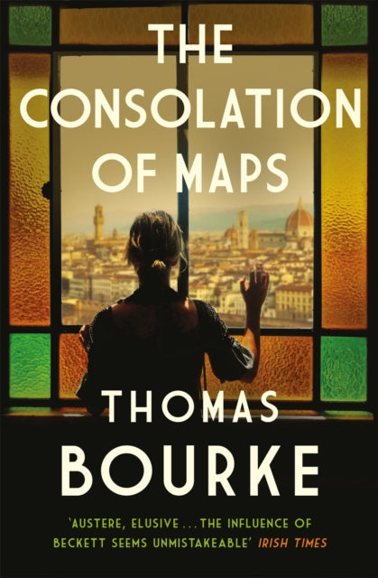 Book cover of: Consolation of Maps. By: Thomas Bourke